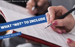 Resume writing can be tough, especially when deciding what to include. Find out what NOT to put on your resume, right here!