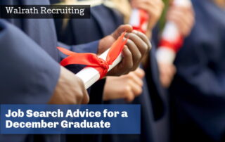 Job Search Advice for a December Graduate